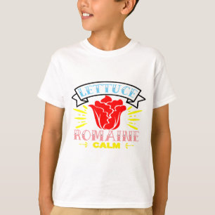 Camiseta Tranquilidad de las lechugas