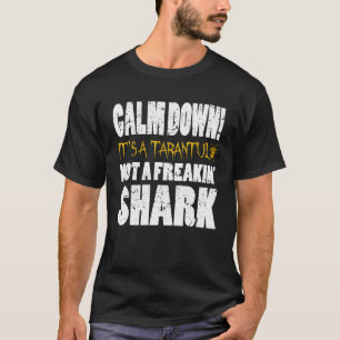 Camiseta Tranquilizar A Su Propietario Tarantula Araña Aman