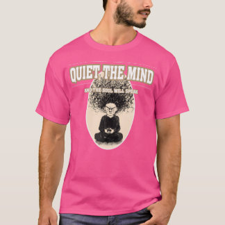 Camiseta Tranquilizar La Mente Y El Alma Hablará