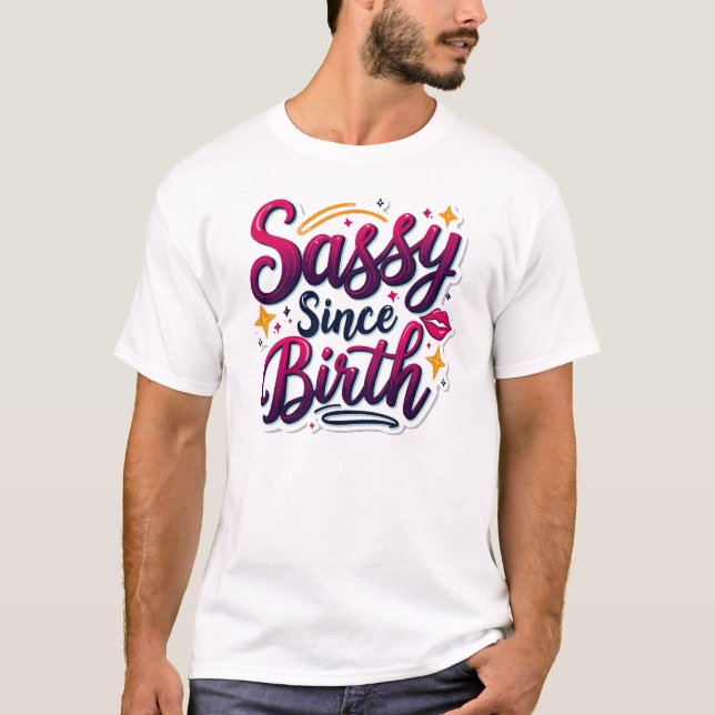 Camiseta Tranquilo desde su nacimiento - Sin arrepentimient (Anverso)