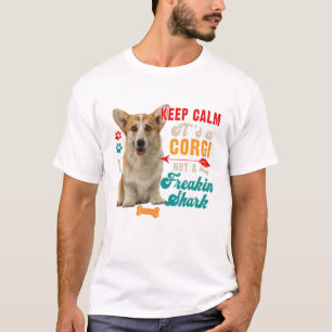 Camiseta Tranquilo, es un corgi, no un gracioso
