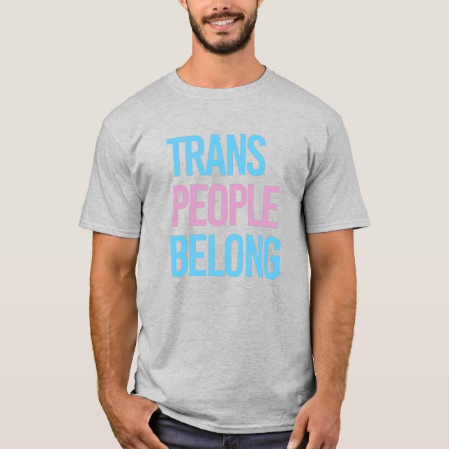 Camiseta Trans people belong (Anverso)