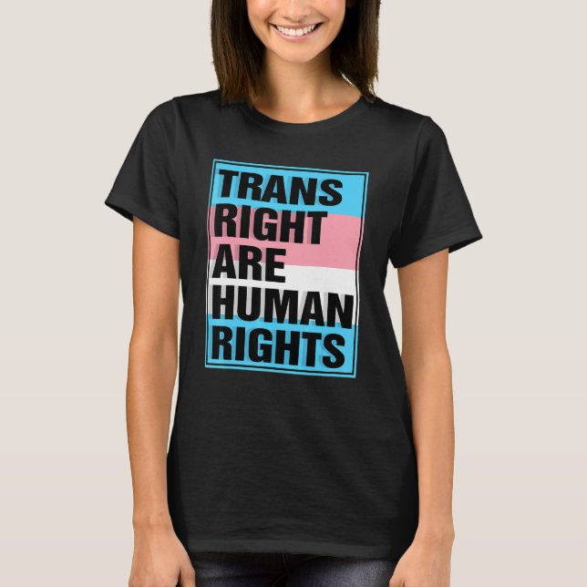 Camiseta Trans Right are Human Rights Transgender LGBTQ Pri (Anverso)