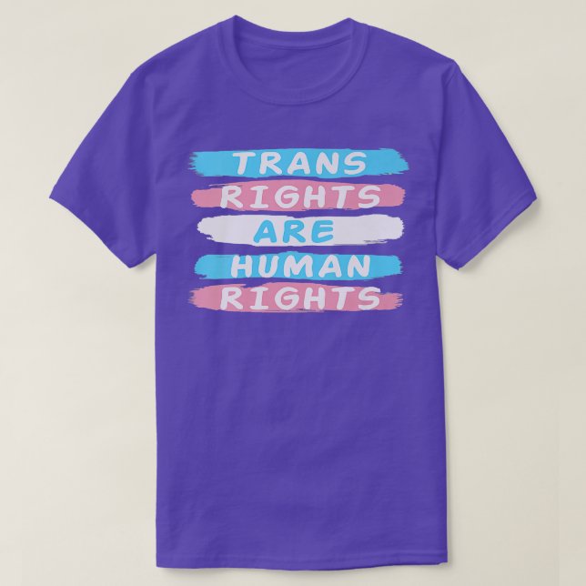 Camiseta Trans Right Are Human RightsTransgender Lgbtq Prid (Diseño del anverso)