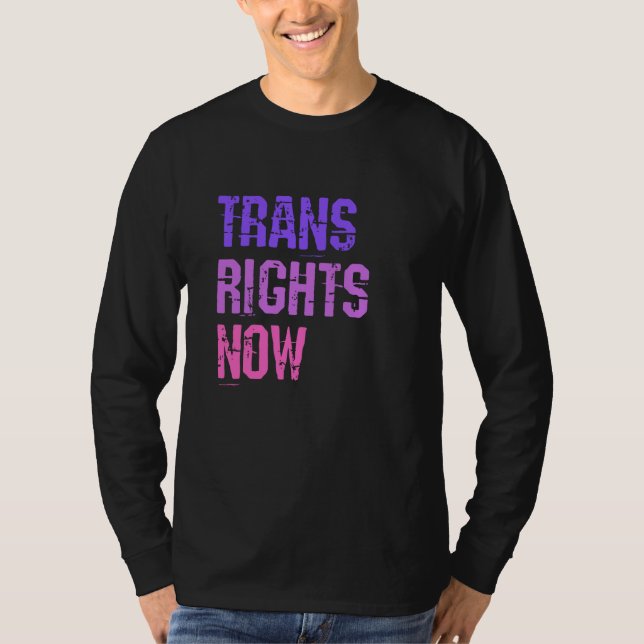 Camiseta Trans Rights Now Human Rights LGBTQ Transgender Fl (Anverso)