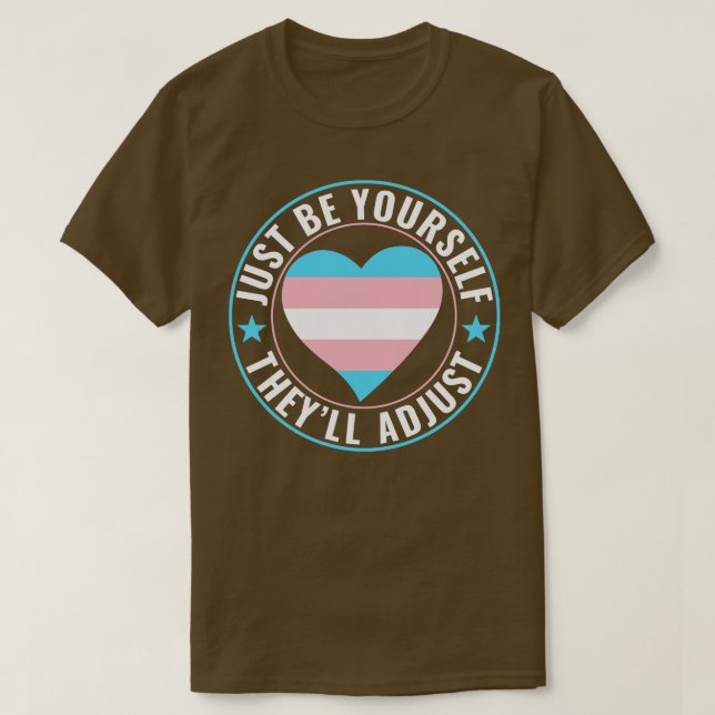 Camiseta Transexual LGBT transgénero, sé tú mismo, se adapt (Diseño del anverso)