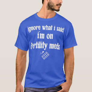 Camiseta Transferencia divertida de embriones por el día de
