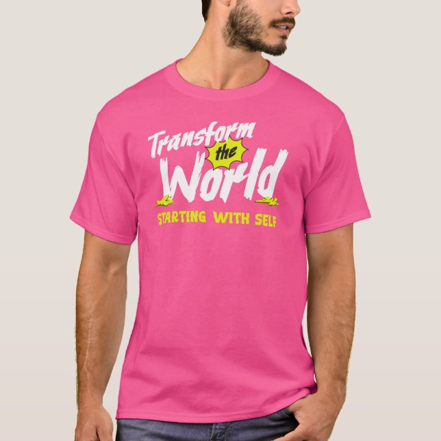 Camiseta Transformar El Mundo (Anverso)
