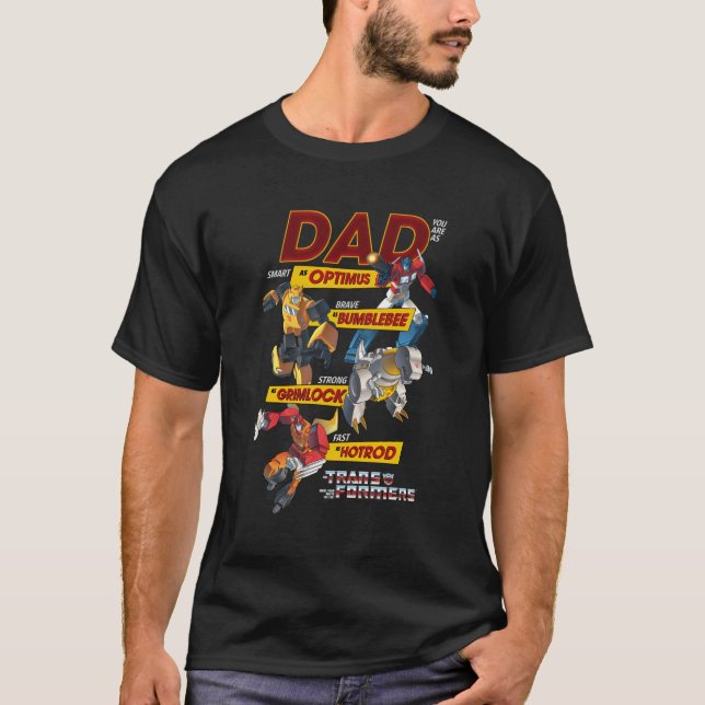 Camiseta Transformers Dad You Are Smart Brave Strong Fast (Anverso)
