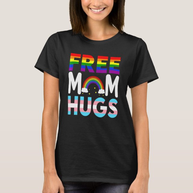 Camiseta Transgender Lgbt Free Mom Abraza Trans Mom Para Mu (Anverso)