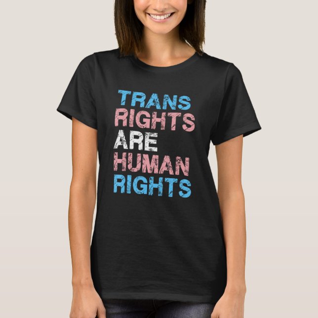 Camiseta Transgender LGBTQ Pride Trans Rights Are Human Rig (Anverso)