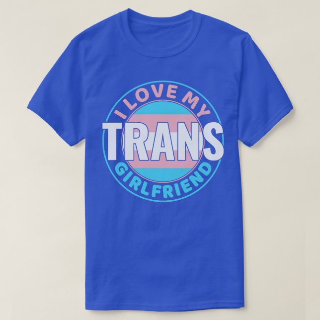 Camiseta Transgénero Amo a mi novia LGBT Trans (Diseño del anverso)