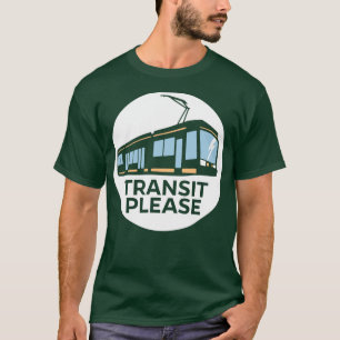 Camiseta TRÁNSITO POR FAVOR en un círculo para los fondos o