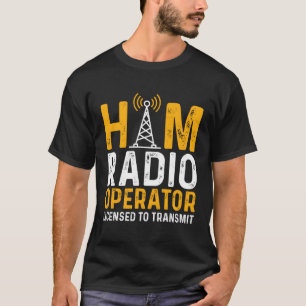 Camiseta Transmisión Del Operador De Radio Ham De Radio Ama