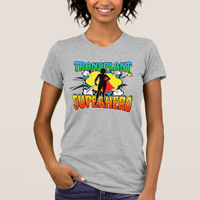 Camiseta Transplantar a superheroína mujer como receptora d (Anverso)