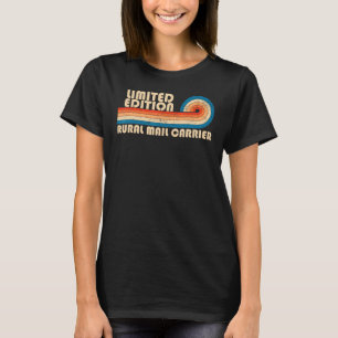 Camiseta TRANSPORTE DE CORREO RURAL Funny Job Title Profess