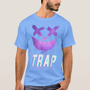 Camiseta Trap Music Idea For Women & Trap Festival Outfit30