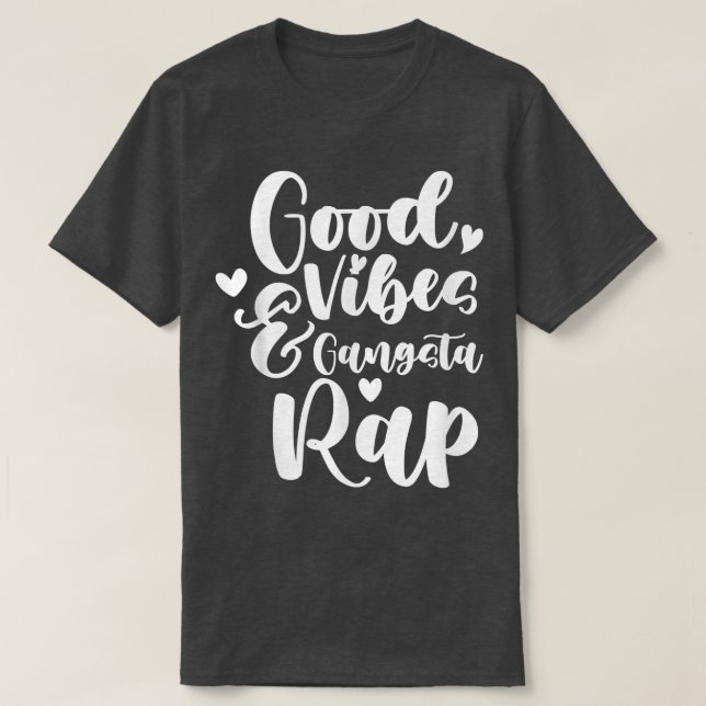 Camiseta Trap Music Rapper - Vibes And Gangsta Rap  (Diseño del anverso)