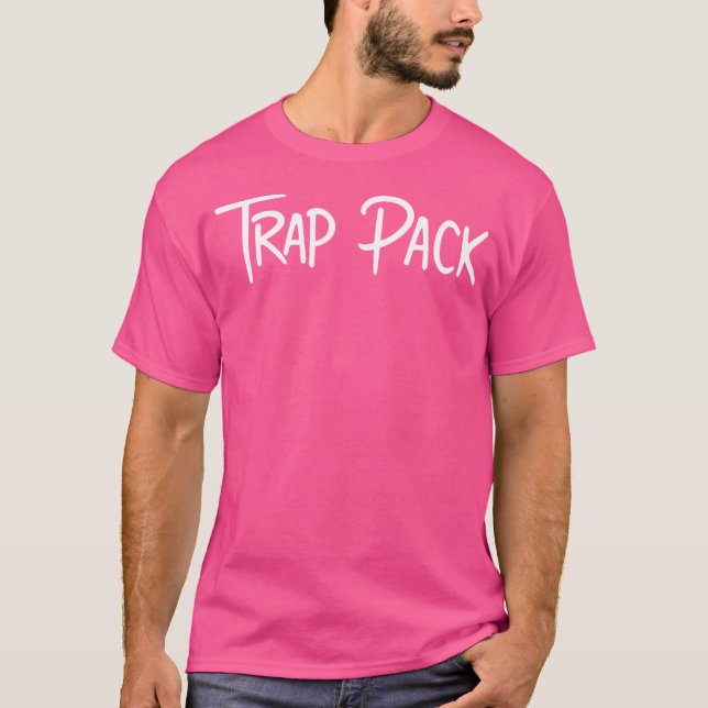 Camiseta Trap Pack Shirt - Idea del rapero de Hip Hop Trapp (Anverso)
