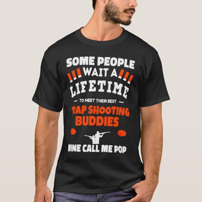 Camiseta Trap Shooting Buddies Call Me POP Trap Shooting (Anverso)