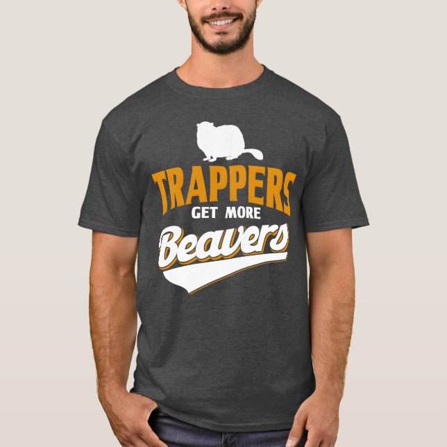Camiseta Trappers Get More Beaversrappers Hunter 70s gift (Anverso)