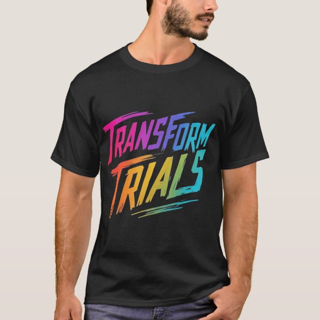 Camiseta Trasformar pruebas (Anverso)