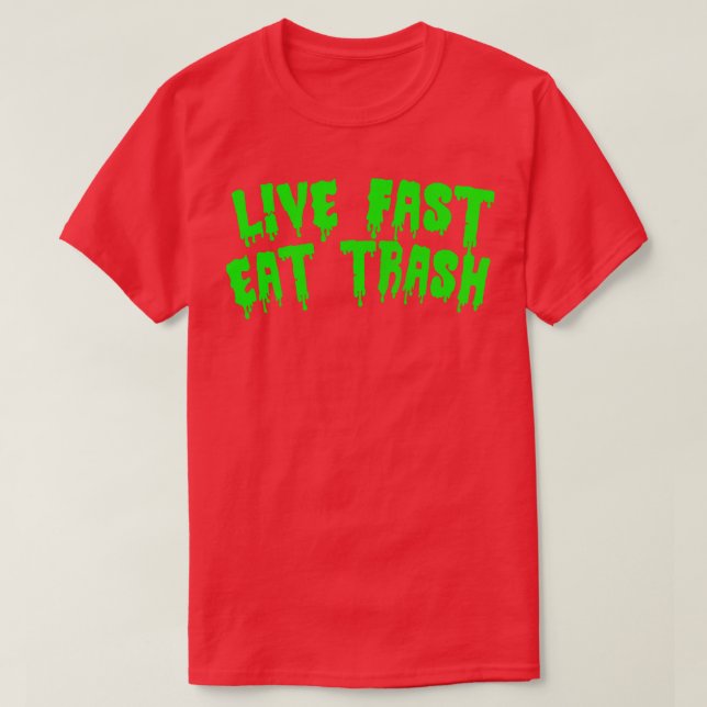 Camiseta Trash de comida rápida en vivo (Diseño del anverso)