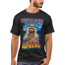 Trash King Supreme - Gracioso Raccoon Bootleg T-Sh