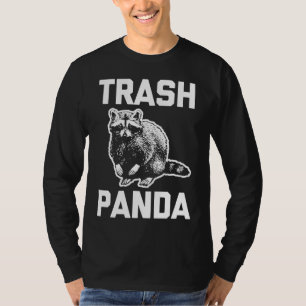 Camiseta Trash Panda divertido diciendo sarcástico racco an