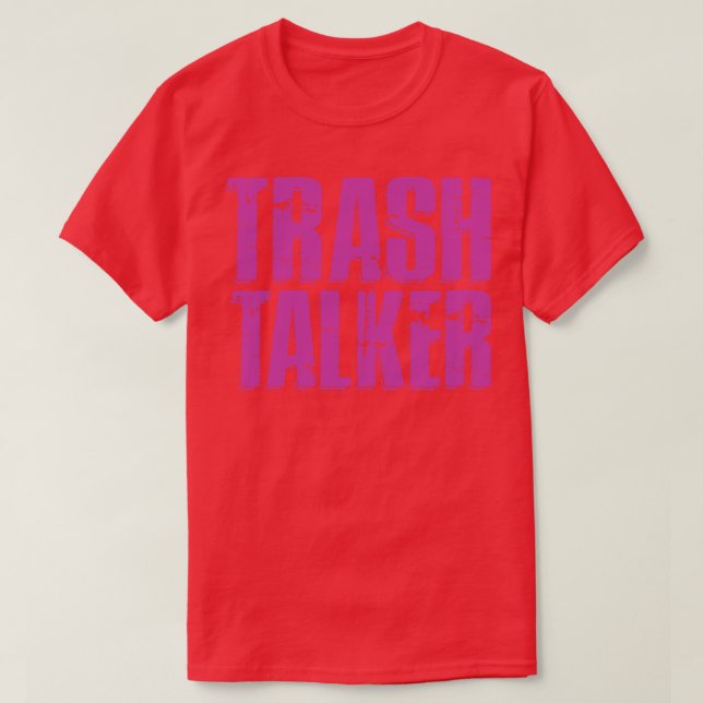 Camiseta Trash Talker 1 (Diseño del anverso)