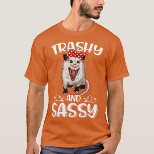 Camiseta Trashy and Sassy Funny Possum