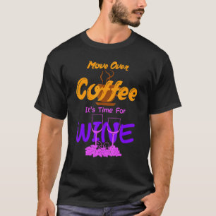 Camiseta Trasladar El Café Es El Momento De La Cafeína De V