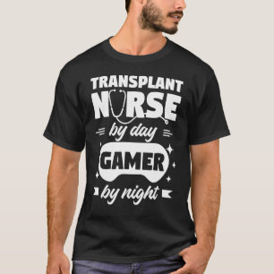 Camiseta Trasplante De Enfermeras Por Jugador De Día Por No