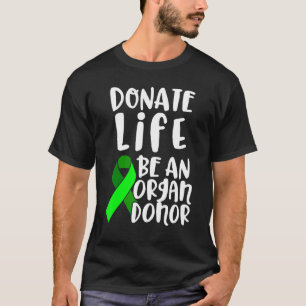 Camiseta Trasplante de órganos Cirugía de donantes Recupera