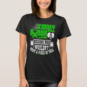 Camiseta Trasplante de órganos de donadores de riñón