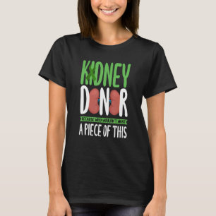 Camiseta Trasplante de órganos del donante de riñón