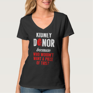 Camiseta Trasplante de riñones Donante Pieza Cirugía Recupe