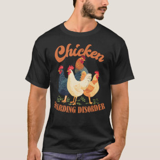 Camiseta Trastorno de Acaparamiento de Pollos Pollo