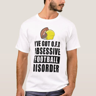 Camiseta Trastorno de Fútbol Obsesivo - Cita Divertida