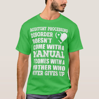 Camiseta Trastorno del procesamiento auditivoConciencia de 