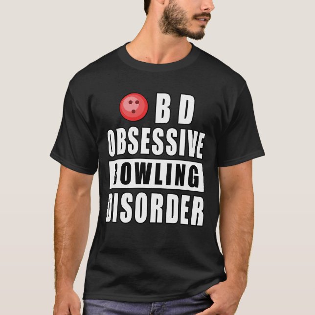 Camiseta Trastorno obsesivo de boliche - Cita divertida (Anverso)