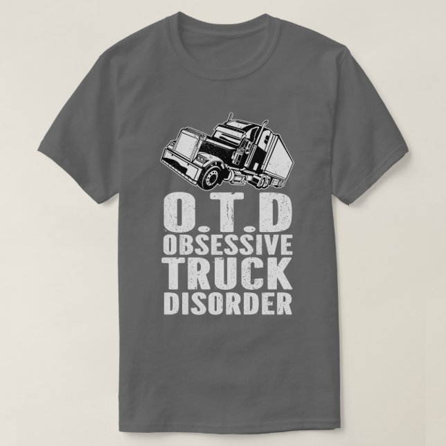 Camiseta Trastorno obsesivo del camión OTD (Diseño del anverso)