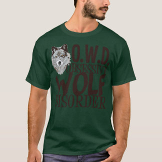 Camiseta Trastorno obsesivo del lobo