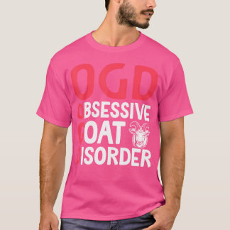 Camiseta Trastorno obsesivo Ogd de la cabra