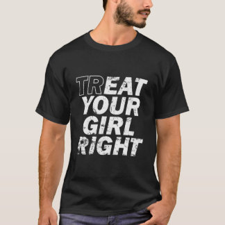 Camiseta Trata a tu padre el día del padre