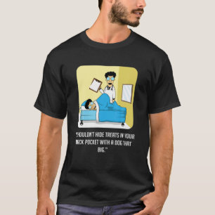 Camiseta Trata al propietario de perros Médicas perros