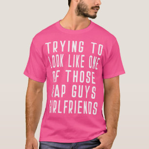 Camiseta Tratando De Parecerse A Uno De Esos Rap Chicos Gir