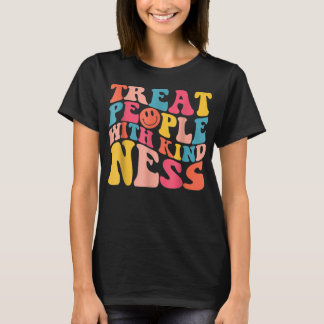 Camiseta Tratar A La Gente Con Amabilidad De La Moda De Pre