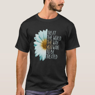 Camiseta Tratar Al Mundo Decente Sunflower Daisy Climate Pr