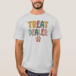 Camiseta Trate a Dealer - Divertido Perro amante